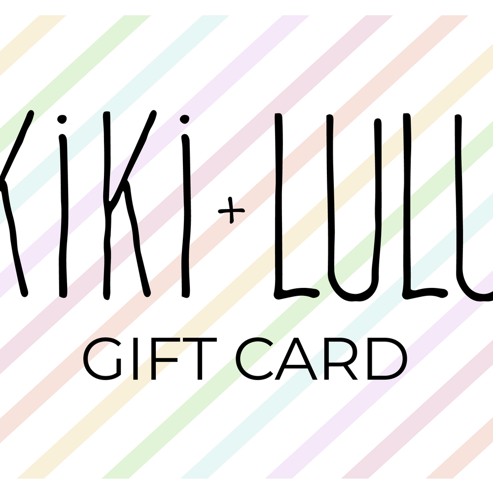 Kiki + Lulu Gift Card